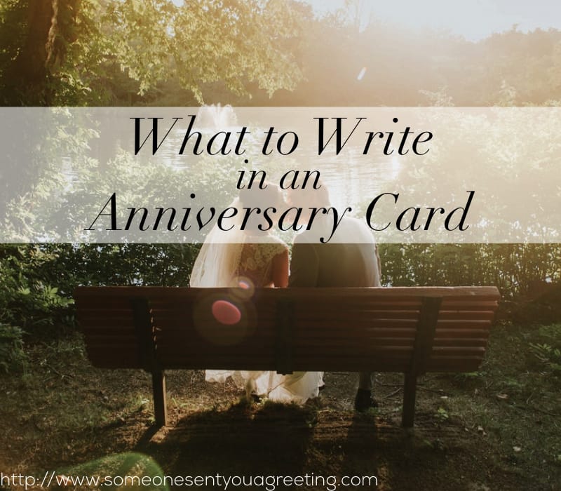 What Do You Write In An Anniversary Card
