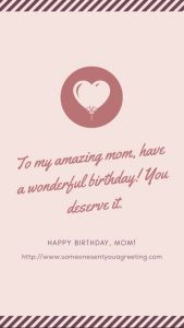 Birthday Wishes for Mom: What to Write in a Card - Someone Sent You A ...