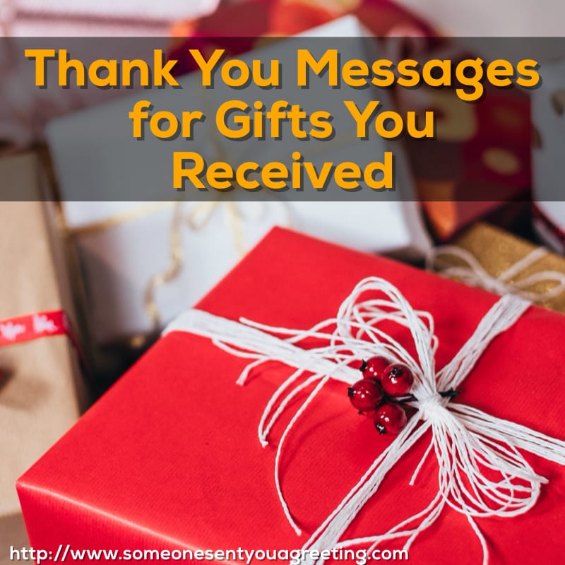 thank-you-messages-for-gifts-you-received-someone-sent-you-a-greeting