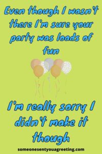 Apology Messages for Not Attending a Birthday Party - Someone Sent You 