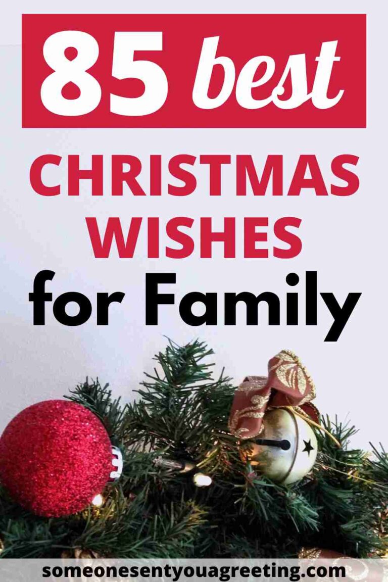 85 Christmas Wishes for your Family - Someone Sent You A Greeting