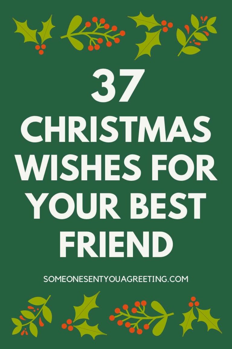 37 Christmas Wishes for your Best Friend - Someone Sent You A Greeting
