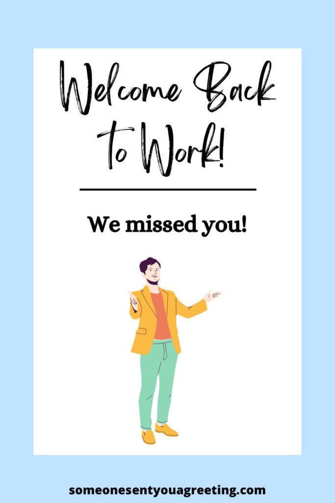 welcome-back-to-work-messages-wishes-someone-sent-you-a-greeting