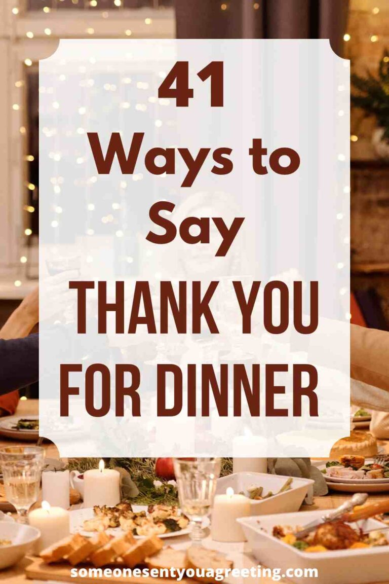 41 Ways To Say Thank You For Dinner Someone Sent You A Greeting