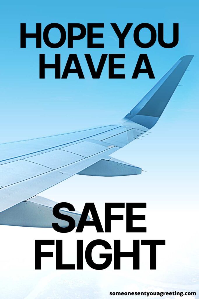 75-have-a-safe-flight-messages-and-alternatives-someone-sent-you-a