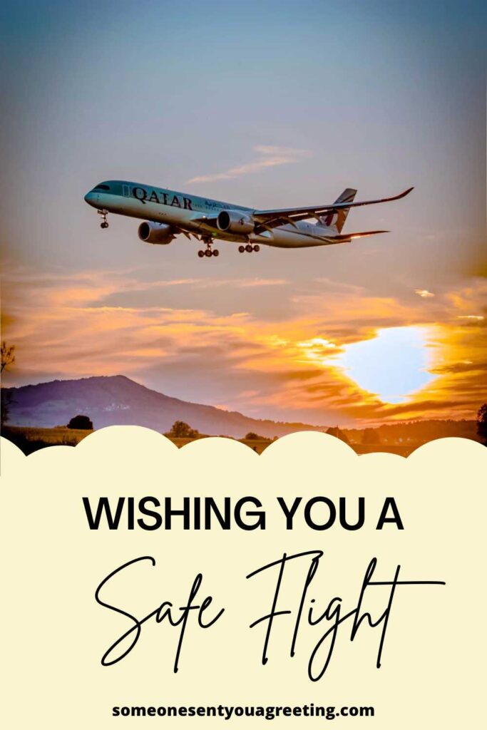 How To Wish Someone A Safe Flight