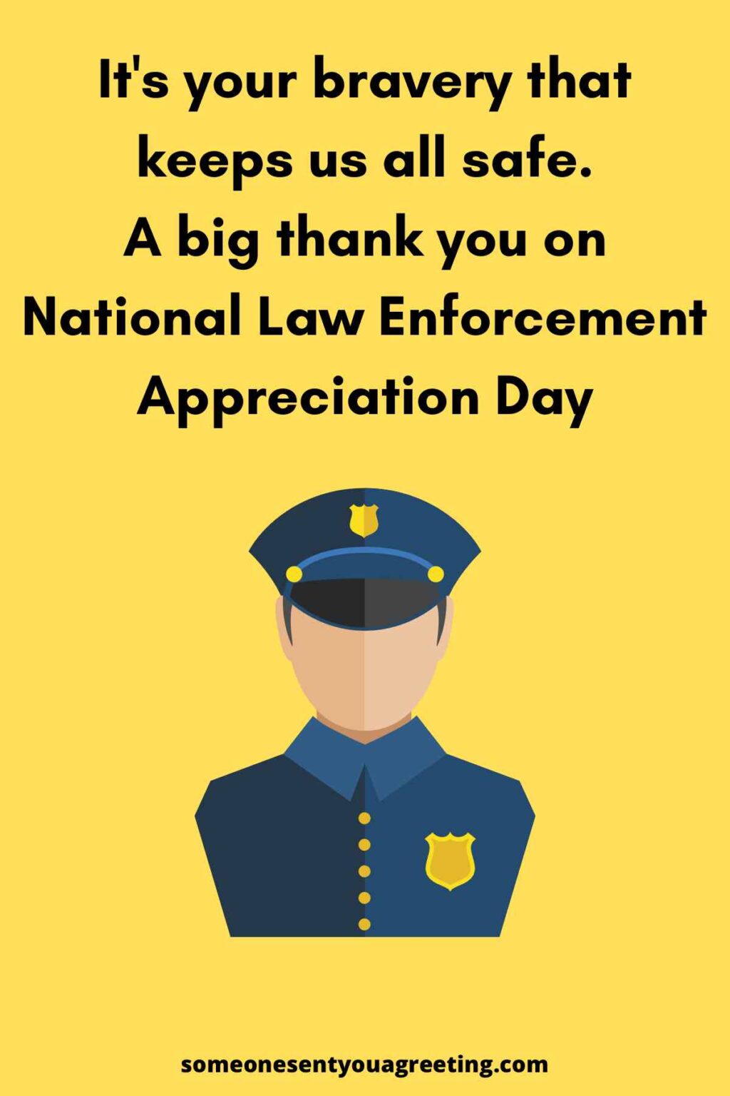 40+ Law Enforcement Appreciation Day Quotes and Messages Someone Sent