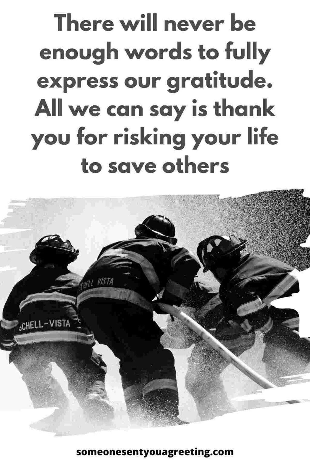 Thank You Firefighters Messages and Quotes Someone Sent You A Greeting