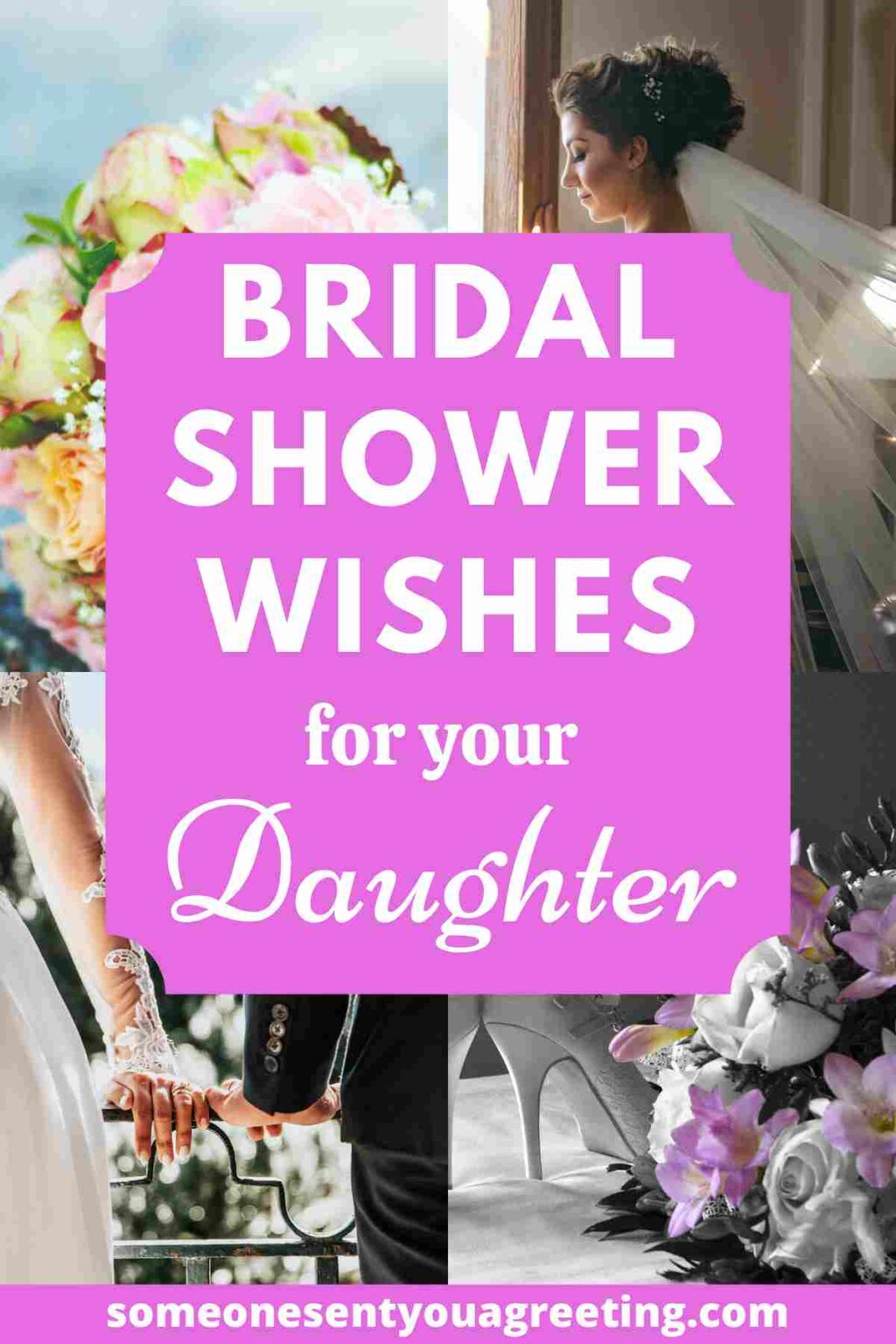 40+ Heartfelt Bridal Shower Wishes for Daughters - Someone Sent You A ...