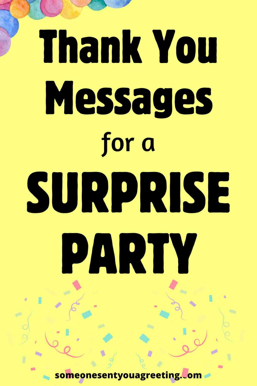 60+ Thank You Messages for a Surprise Party - Someone Sent You A Greeting