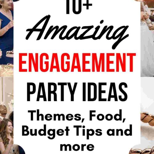 10 Amazing Engagement Party Ideas for Every Couple & Budget